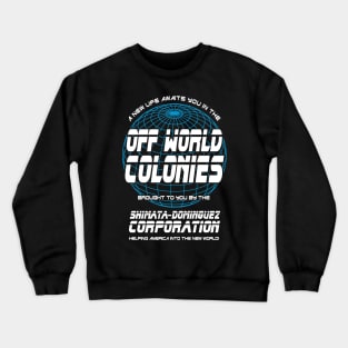 Blade Runner Off World Colonies Crewneck Sweatshirt